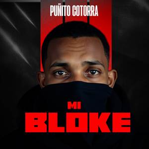 Mi Bloke (Explicit)