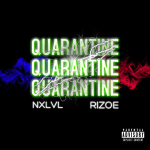 Quarantine (Explicit)