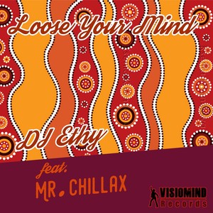 Loose Your Mind (Original Mix)