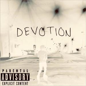 DEVOTION (Explicit)