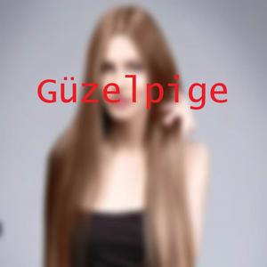 Güzelpige (Explicit)