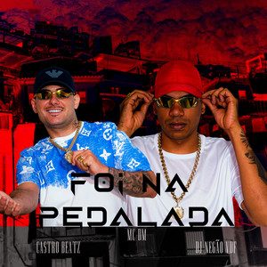 Mc Dm - FOI NA PEDALADA (Explicit)