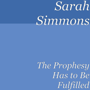 The Prophesy Has to Be Fulfilled (Explicit)