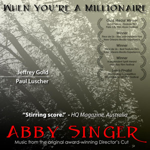 When You're a Millionaire (Love Song from the Motion Picture Soundtrack "Abby Singer")