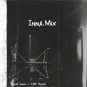Inna. (feat. LSB Rackz) (Mix)