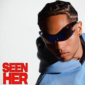 Seen Her (Drum 'n' Bass Mix|Explicit)