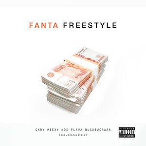 FANTA Freestyle (Explicit)