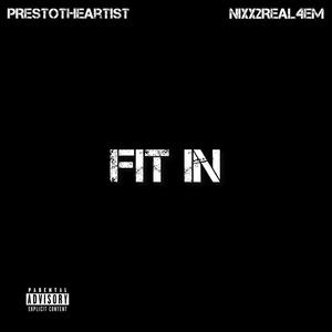 FIT IN (Explicit)