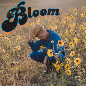 Bloom (Explicit)