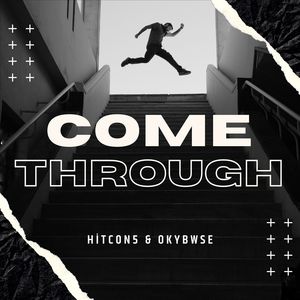 Come Through (Bonus Track|Explicit)