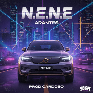 N.E.N.E (Explicit)