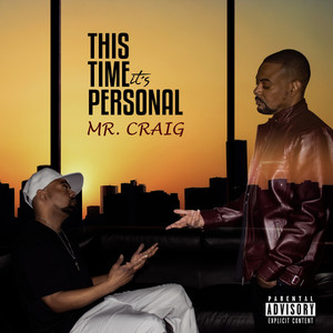 THIS TIME IT'S PERSONAL (Explicit)