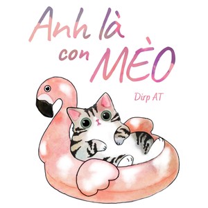 Anh Là Con Mèo
