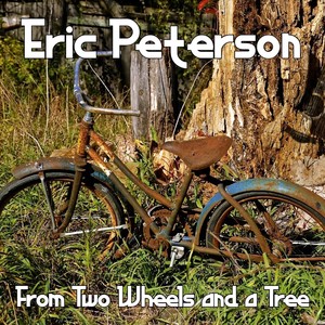 From Two Wheels and a Tree