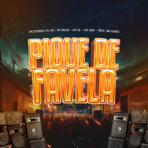 Pique de favela (Explicit)