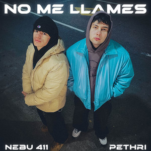 No me llames (Explicit)