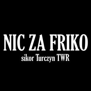 Nic za friko (Explicit)