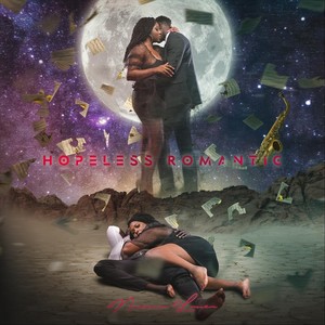 Hopeless Romantic (Explicit)