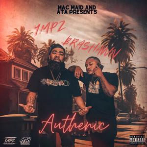 Authenic (feat. Yung Cashis) (Explicit)