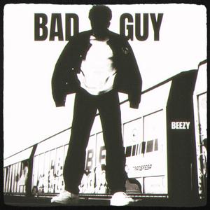 BAD GUY (Explicit)