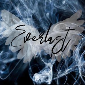 Everlast (Explicit)