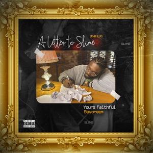 A Letter To Slime (Unmastered) [Explicit]