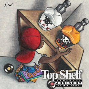 Top Shelf Dark (Explicit)