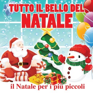 Tutto il bello del Natale: il Natale per i più piccoli