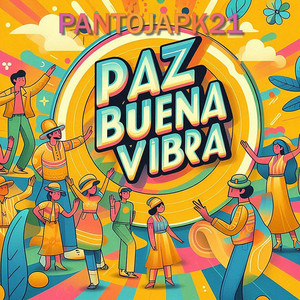 Paz buena vibra