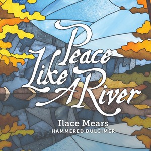 Peace Like a River