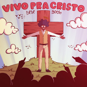 Vivo pra Cristo