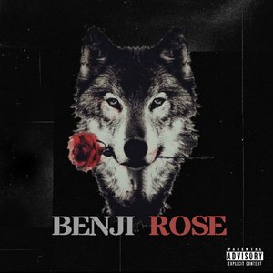 Benji Rose (Explicit)