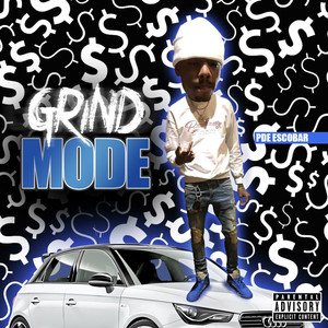 Grind Mode (Explicit)