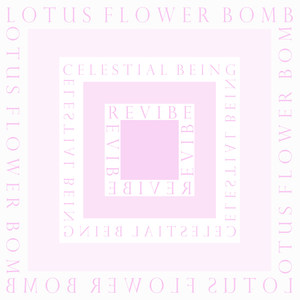 Lotus Flower Bomb(Celestial Being Revibe)
