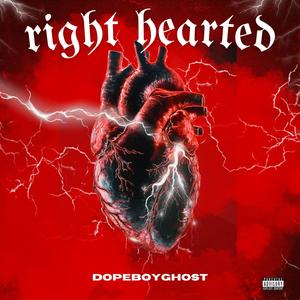 Right Hearted (Explicit)