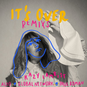 It's Over (Global Network's Way)