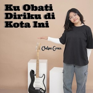 Ku Obati Diriku di Kota Ini