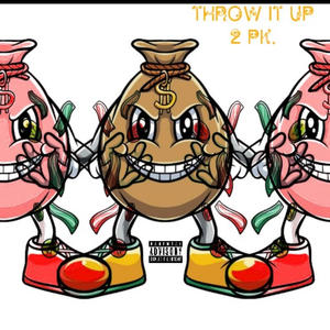 Throw It Up: 2 Pk. (Explicit)