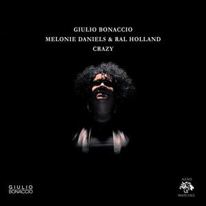 Crazy (feat. Melonie Daniels) (Future Meet Past mix)