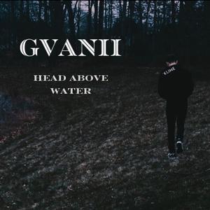Head Above Water (Explicit)