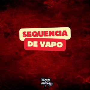 Sequencia de Vapo (Explicit)