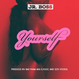 Yourself (Explicit)