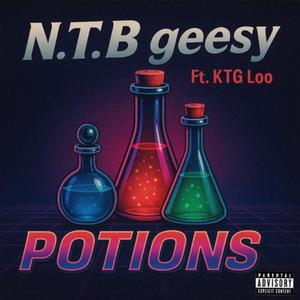 Potions (feat. KTG loo) (Explicit)