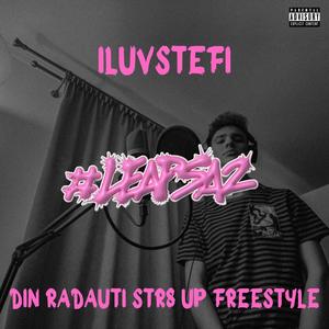 DIN RADAUTI STR8 UP FREESTYLE ((#Leapsa 2) [Explicit]