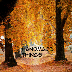 Handmade Things