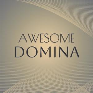 Awesome Domina