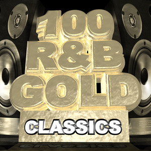 100 R&B Gold Classics