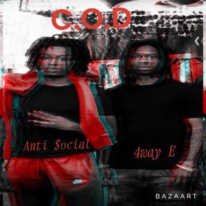 C.O.D (feat. Anti$ocial) [Explicit]