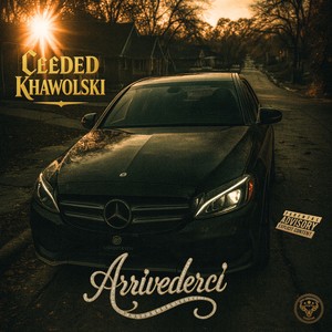 Arrvederci (Explicit)