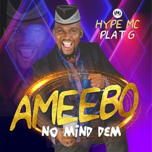 AMEEBO (NO MIND DEM)